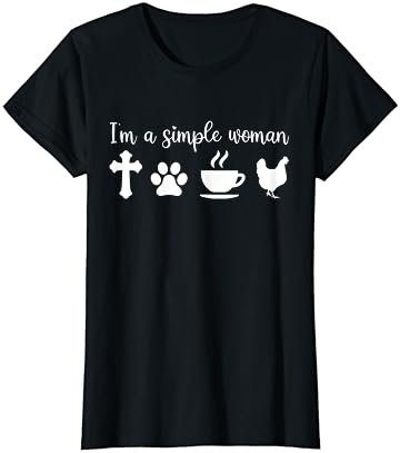 I'm a Simple Woman Jesus Dog Coffee Chicken Mothers Day T-Shirt