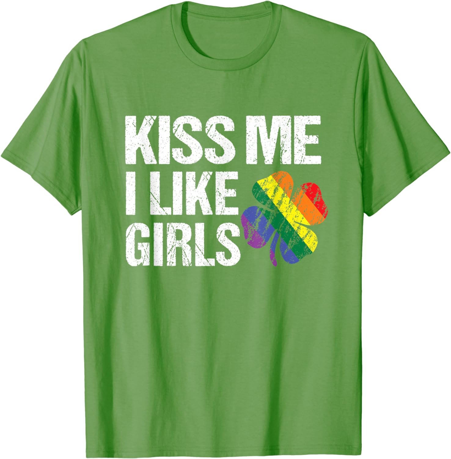 St Patrick's Day LGBT Lesbian Kiss Me Tshirt I Like Girls