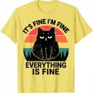 Black Cat-Shirt It's Fine I'm Fine Everything Is Fine Funny T-Shirt