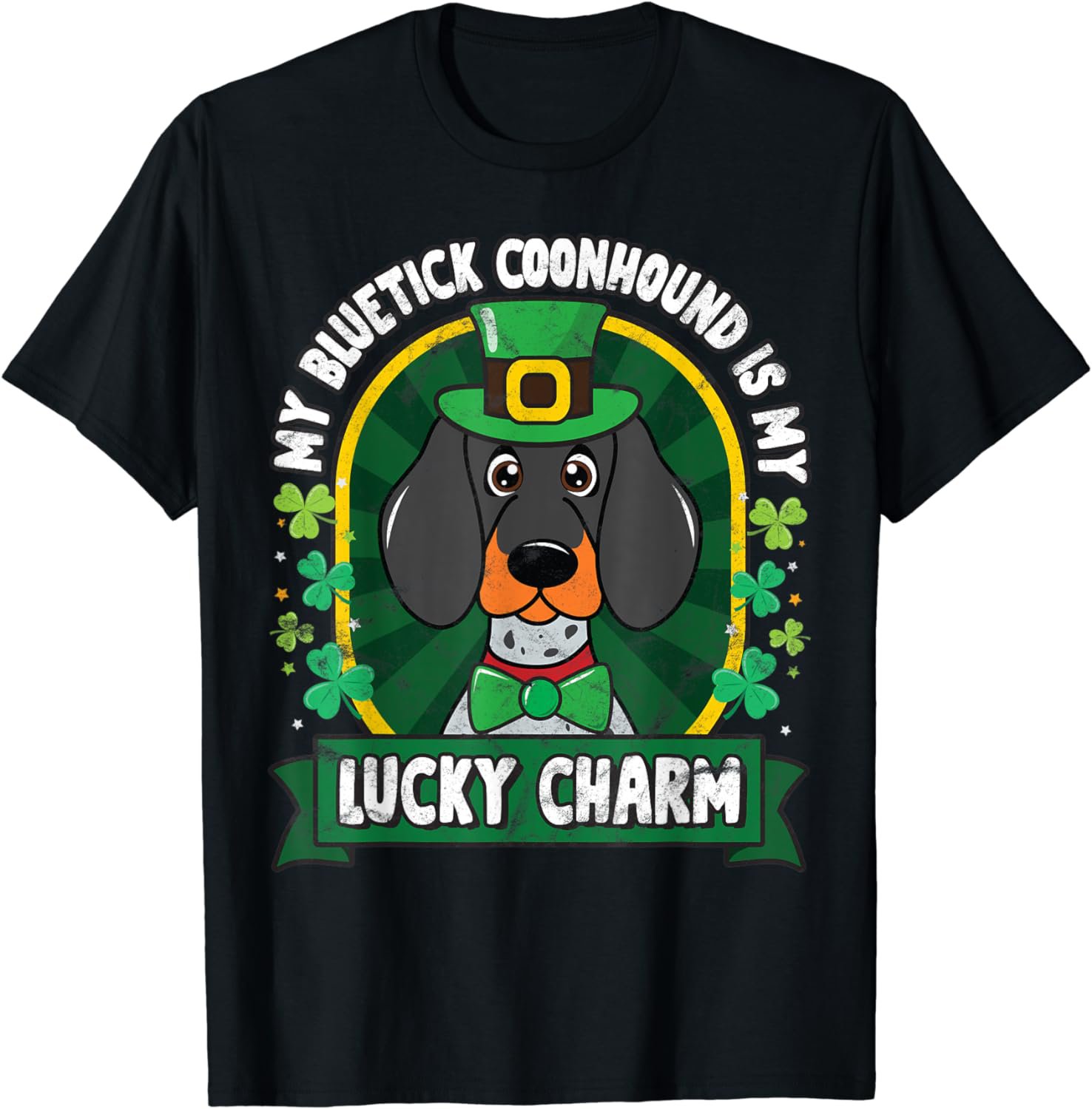 Bluetick Coonhound St Patricks Lucky Charm Mom Dad Gift T-Shirt