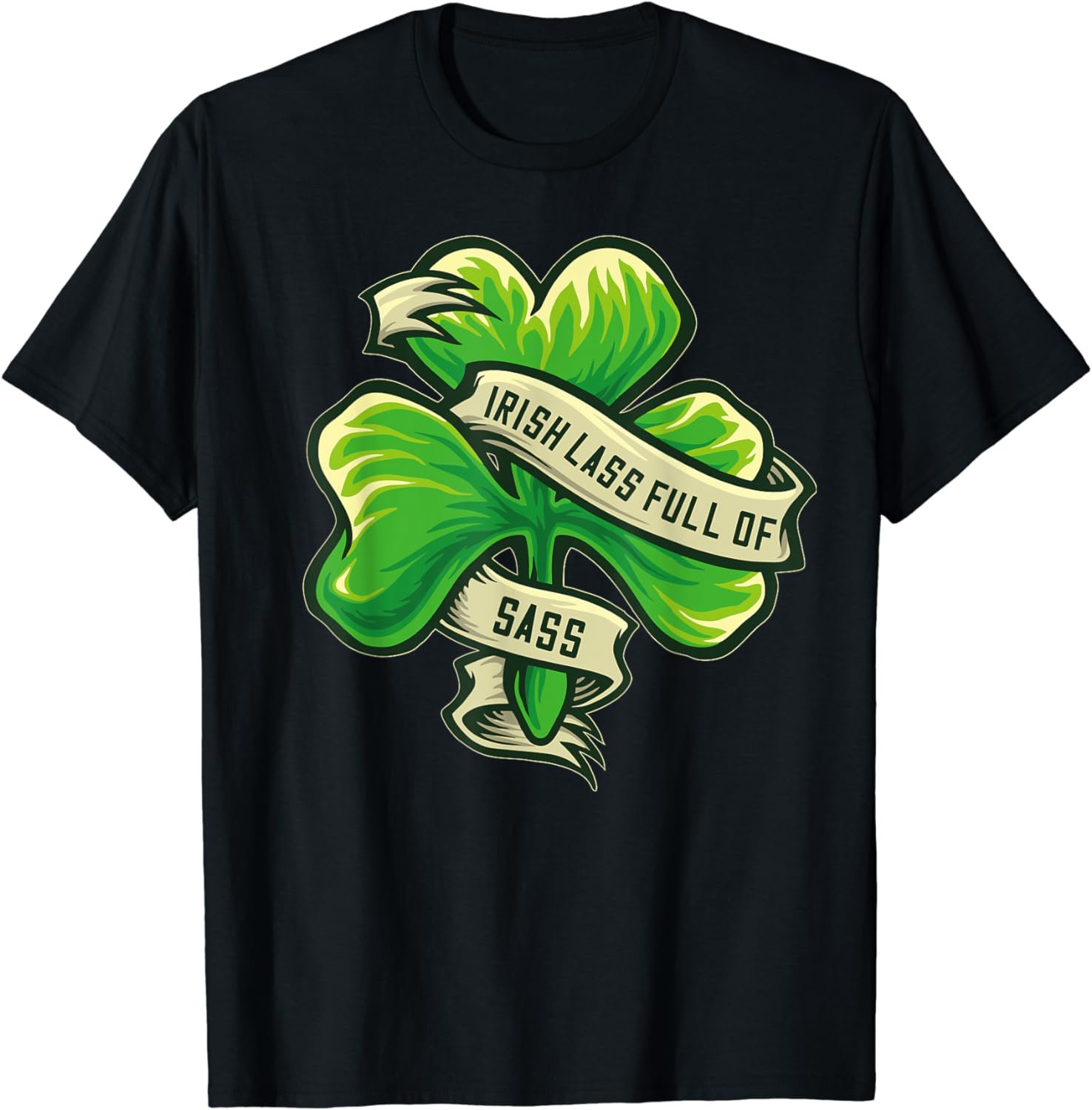 St Patricks Day Irish Lass Full Of Sass Shamrock T-Shirt