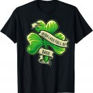 St Patricks Day Irish Lass Full Of Sass Shamrock T-Shirt