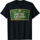 Drinks Well With Others - Funny St Patrick's Day Beer Label T-Shirt