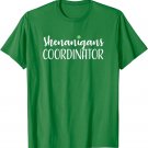 Funny Shenanigans Coordinator St Patricks Day Girls Teacher T-Shirt