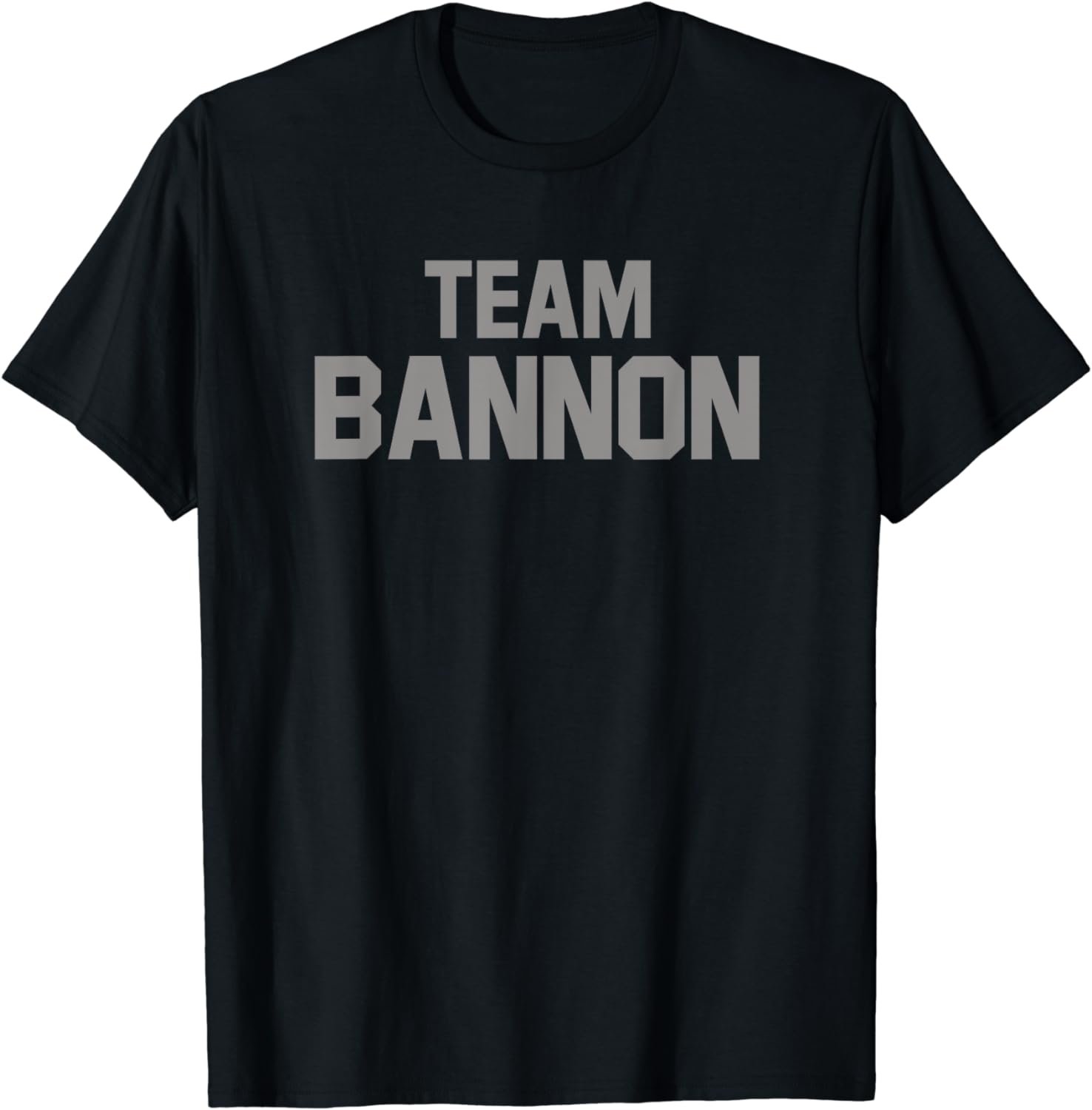Team Bannon T-Shirt