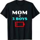 Tired Mom Of 3 Boys Mother With Three Sons Low Battery Icon T-Shirt