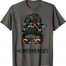 Messy Bun Life of a Gamer Mom Mother's Day Gaming Mother T-Shirt