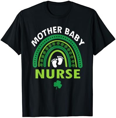 Rainbow Postpartum Mother Baby Nurse St Patrick's Day T-Shirt
