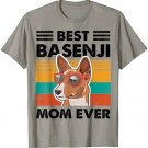 Best Basenji Mom Ever Dog Sunglasses Mother's Day T-Shirt