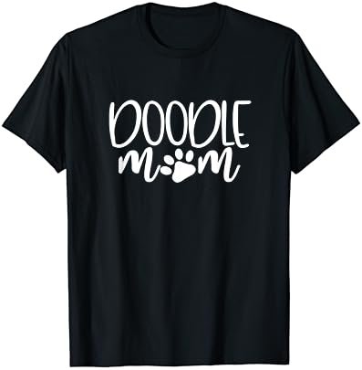 Doodle Mom Shirt GoldenDoodle Labradoodle Mothers Day Gift T