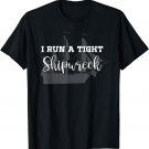 I Run a Tight Shipwreck Funny Mom Household Wife Gift T-Shirt