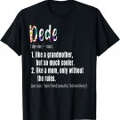 Dede Definition Mother's Day & Birthday gift Grandmother T-Shirt