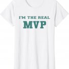 Womens Funny Mom T-Shirt I'm The Real MVP Gift for Mothers