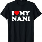 I Love My Nani Heart T-Shirt