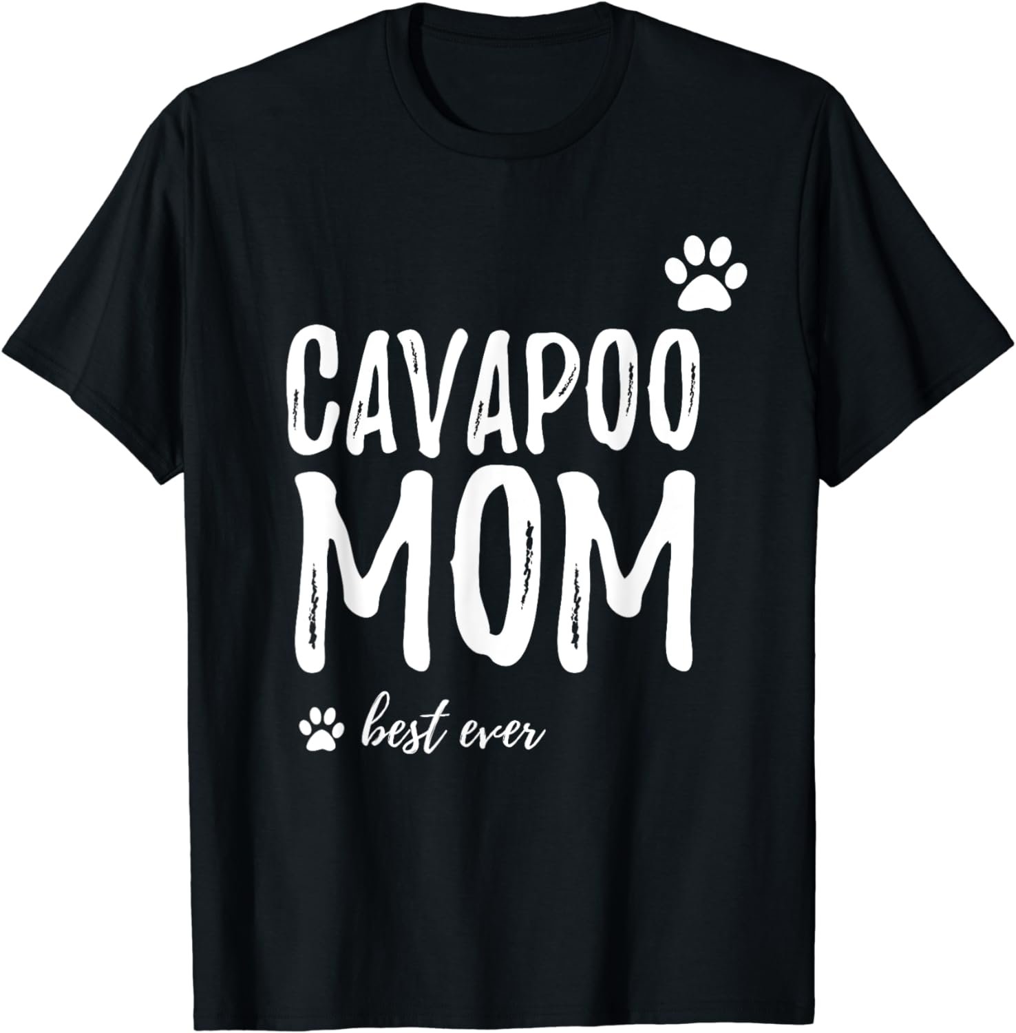 Cavapoo Mom Best Ever T-Shirt Funny Cavapoo Dog Gift Shirt T-Shirt