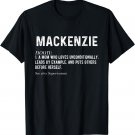 Personalized Mackenzie Mom Noun Firstname Mothersday T-Shirt