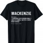 Personalized Mackenzie Mom Noun Firstname Mothersday T-Shirt