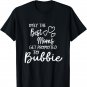 The Best Moms Get Promoted To Bubbie Jewish Yiddish Grandma T-Shirt