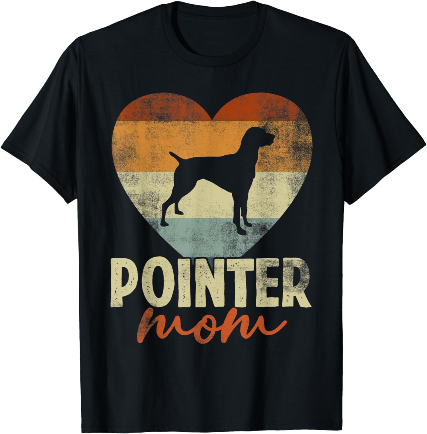 Vintage Pointer Mom Dog Lover Mother's Day Gift T-Shirt