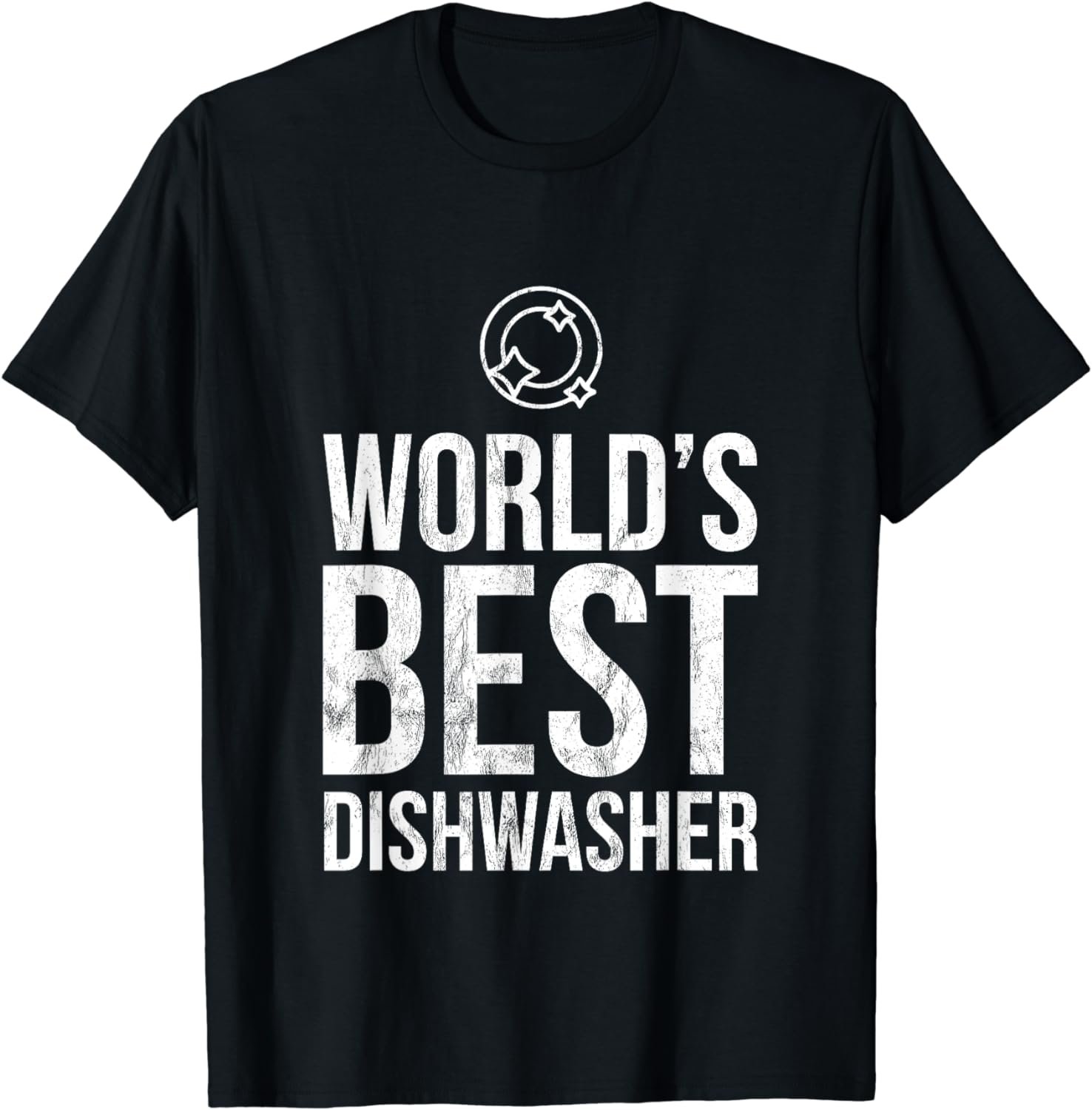 Worlds Best Dishwasher Ever Funny Gift Job Dish Wash TShirt
