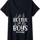 Womens Life Is Better With My Boys Women Mothers Day V-Neck T-Shirt