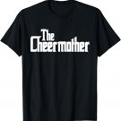 The Cheermother Mothers Day Cheerleader T-Shirt