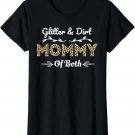 Glitter And Dirt Mom Of Both Leopard Mommy Of Both Women T-Shirt