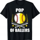 Pop Baseball Softball Of Ball Father's Mother's Day T-Shirt