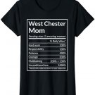 West Chester Mom Pennsylvania Mothers day Funny Home Roots T-Shirt