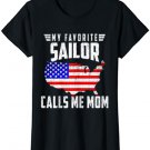 Womens My Favorite Sailor Calls Me Mom USA American Flag T-Shirt