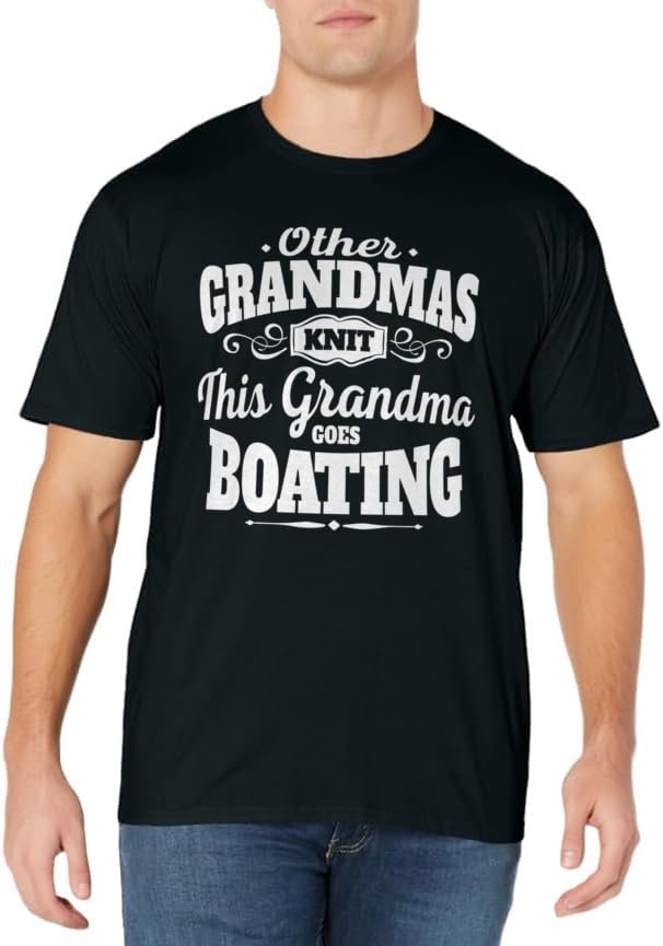 Funny Boating Grandma T-Shirt