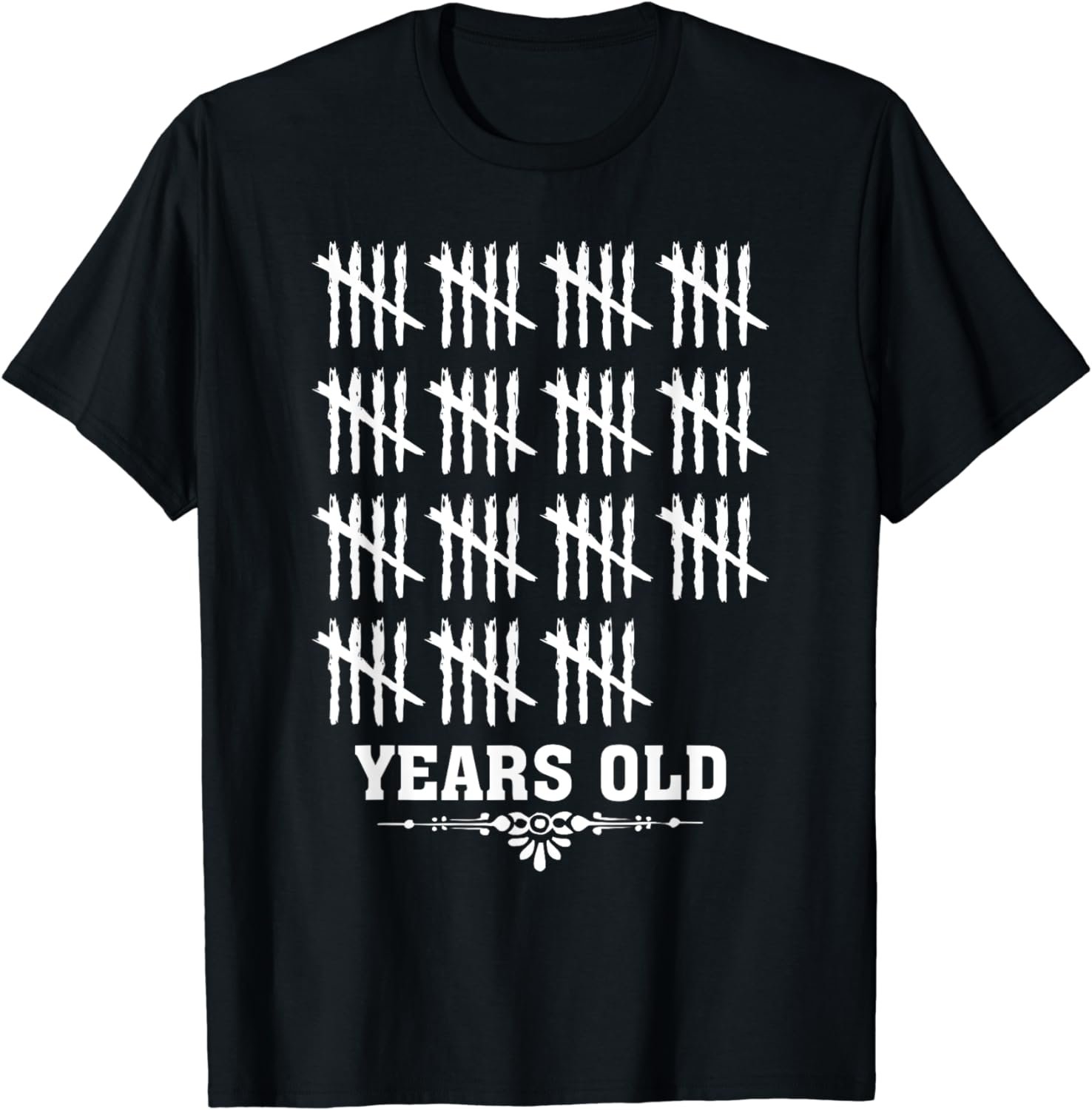 Tally Marks Tee-Funny 75 Years Yrs Old 75th Birthday T-Shirt