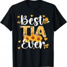 Best Tia Ever Tia Grandma Tia Grandmother T-Shirt