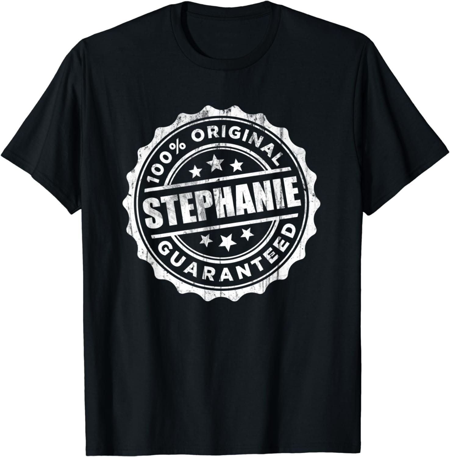 Stephanie T-Shirt 100% Original Guaranteed