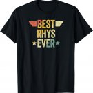 Best Rhys Ever T-Shirt
