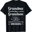 Grandma and Grandson A Bond That Can't Be Broken T-Shirt