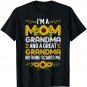 I'm A Mom Grandma Great Nothing Scares Me Mother's Day Women T-Shirt