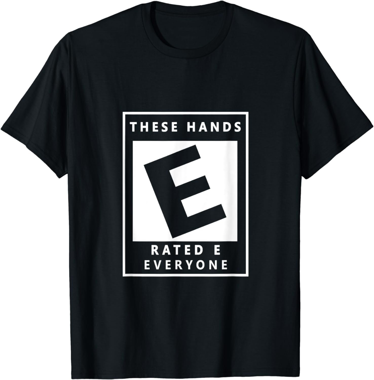 These Hands Rated E Everyone Funny present For Boxing lovers T-Shirt