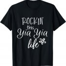 Rockin This Yia Yia Life Greece Greek Grandma T-Shirt