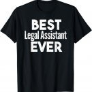 Distressed Best legal-assistant Ever T-Shirt