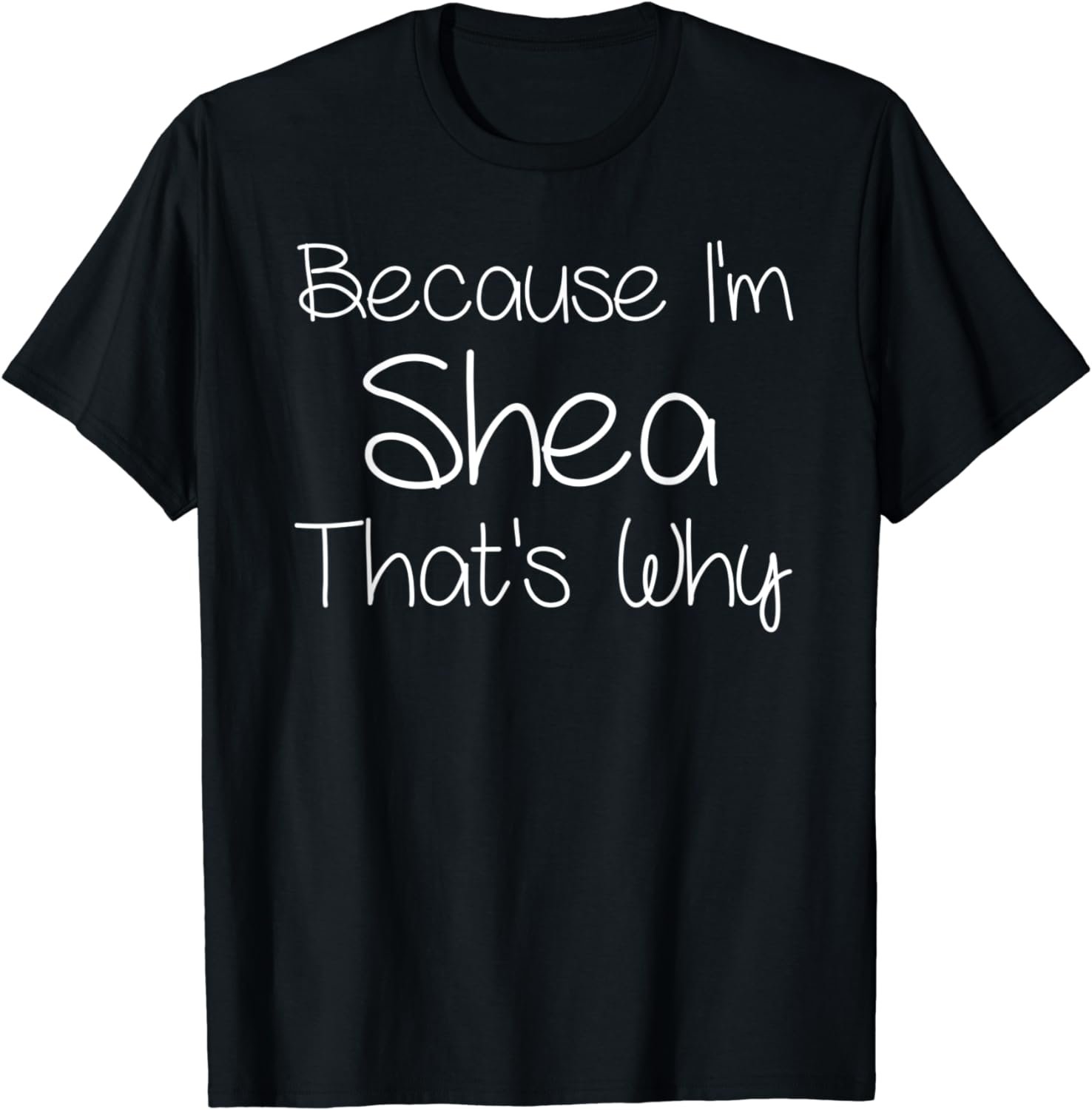 SHEA Funny Personalized Birthday Women Name Gift Idea T-Shirt
