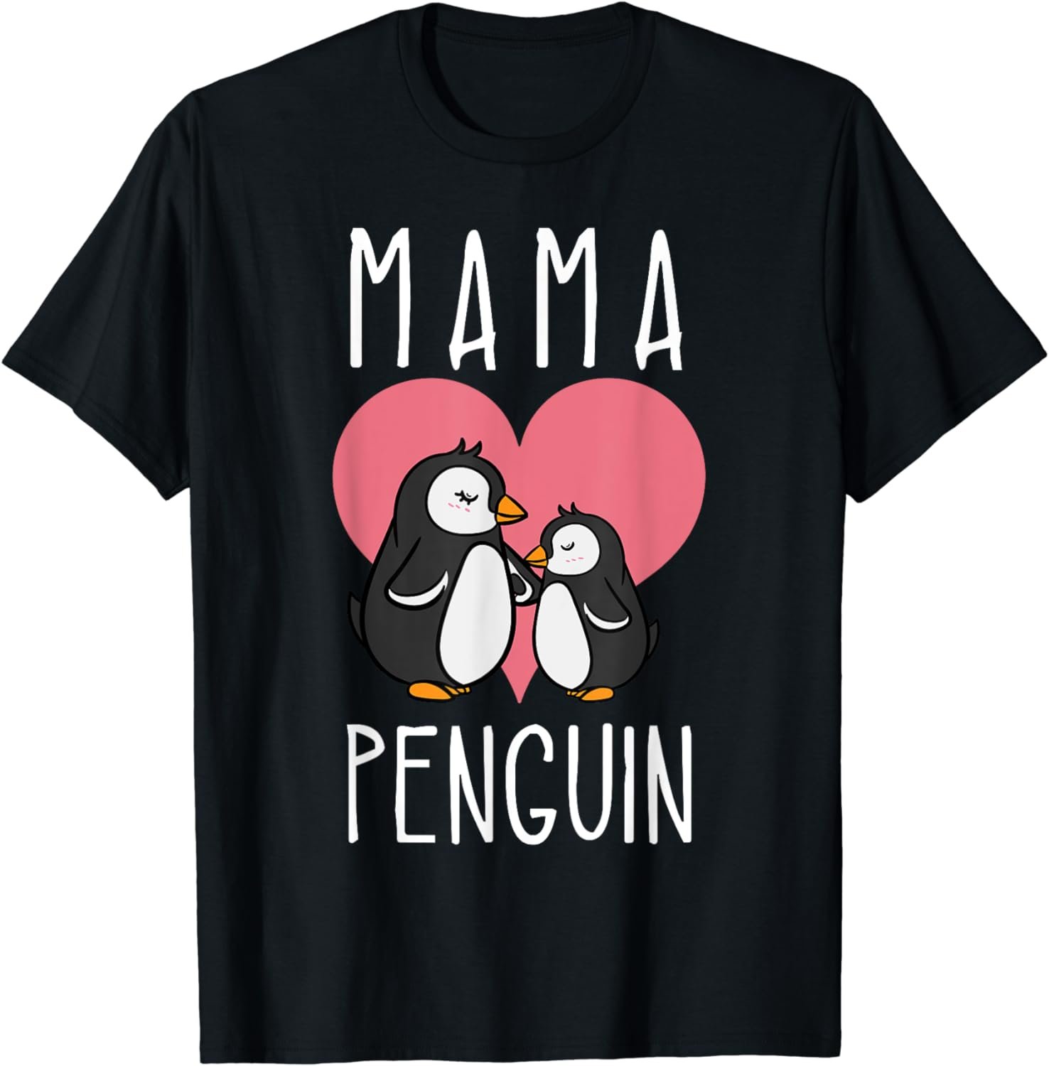 Mama Daughter Penguin Lovers Mother's Day Matching Design T-Shirt