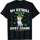 My pitbull Is My Lucky Charm Funny St Patricks Day T-Shirt