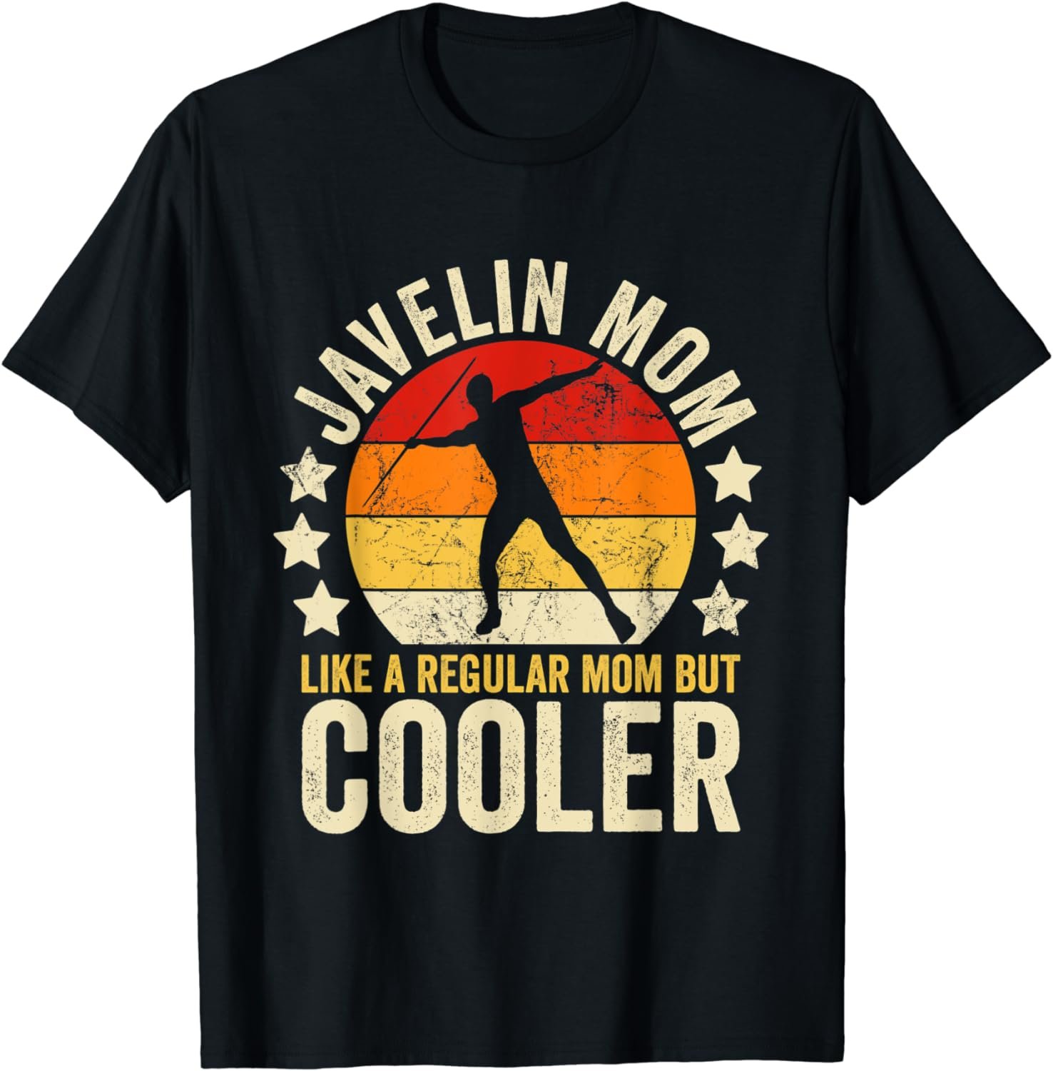 Javelin Mom Like A Regular Mom But Cooler Mother's Day T-Shirt