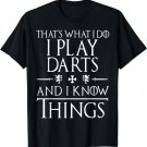 Funny Playing Darts T Shirts Gifts. Love to Play Darts.