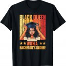 Melanin Black Queen Bachelor's Degree 2021 Graduate Student T-Shirt
