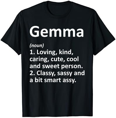 GEMMA Definition Personalized Name Funny Birthday Gift Idea T-Shirt