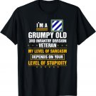 Grumpy Old 3rd Infantry Division Veteran Father Day T-Shirt