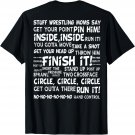 Stuff Wrestling Moms Say funny wrestler mom ideas mother T-Shirt