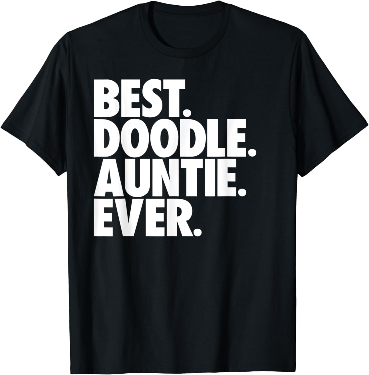 Best Doodle Auntie Ever - Goldendoodle Dog Gift T-Shirt
